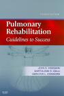 Pulmonary Rehabilitation: Guidelines to Success By John E. Hodgkin, Bartolome R. Celli, Gerilynn A. Connors Cover Image