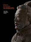 China's Terracotta Warriors: The First Emperor's Legacy Cover Image