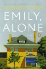 Emily, Alone: A Novel By Stewart O'Nan Cover Image