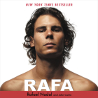 Rafa By Rafael Nadal, John Carlin, Bernardo Cubria (Read by) Cover Image