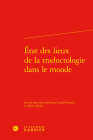 Etat Des Lieux de la Traductologie Dans Le Monde By Olivier Dorlin (Editor) Cover Image