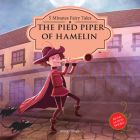 Pied Piper of Hamelin (5 Minutes Fairy Tales) Cover Image