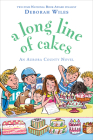 A Long Line of Cakes (Scholastic Gold) By Deborah Wiles Cover Image