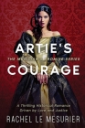 Artie's Courage: A Thrilling Historical Romance Driven by Love and Justice Cover Image