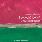 Islamic Law: A Very Short Introduction By Mashood A. Baderin, Paul Boehmer (Read by) Cover Image
