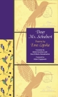 Dear Ms. Schubert: Poems by Ewa Lipska (Lockert Library of Poetry in Translation #143) Cover Image