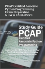 PCAP Certified Associate Python Programming Exam Preparation - NEW & EXCLUSIVE: Easily Pass the NEW PCAP Exam On Your First Try (Latest Questions + Ex Cover Image