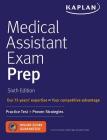 Medical Assistant Exam Prep: Practice Test + Proven Strategies Cover Image