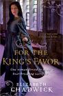 For the King's Favor (William Marshal) By Elizabeth Chadwick Cover Image