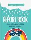 Childcare Incident & Accident Report Book Cover Image