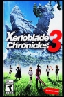 Xenoblade Chronicles 3 Complete guide & tips By Elissa Russel Cover Image