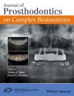 Journal of Prosthodontics on Complex Restorations Cover Image