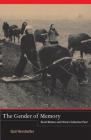 The Gender of Memory: Rural Women and China's Collective Past (Asia Pacific Modern #8) By Gail Hershatter Cover Image