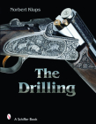 The Drilling (Schiffer Military History) Cover Image