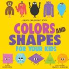 Welsh Children's Book: Colors and Shapes for Your Kids By Federico Bonifacini (Illustrator), Roan White Cover Image