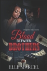 Blood Between Brothers By Tam Jernigan (Editor), Elle Marcel Cover Image