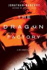 The Dragon Factory: A Joe Ledger Novel Cover Image