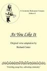 A Community Shakespeare Company Edition of as You Like It By Richard Carter Cover Image
