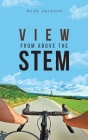View from Above the Stem Cover Image