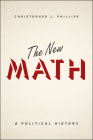 The New Math: A Political History Cover Image