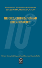 The Oecd, Globalisation and Education Policy (Issues in Higher Education #13) Cover Image