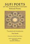 Sufi Poets of the Nineteenth Century: Selected Poems By Shad, Khusrawi, Iqbal Cover Image