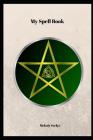 My Spell Book By Melody Seelye Cover Image