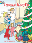 Christmas Family Fun Coloring Book (Dover Holiday Coloring Book) Cover Image