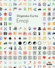 Shigetaka Kurita: Emoji: Moma One on One Series By Shigetaka Kurita (Artist), Paul Galloway Cover Image