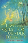 Law and the Quest for Gender Equality Cover Image
