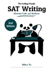 The College Panda's SAT Writing: Advanced Guide and Workbook Cover Image