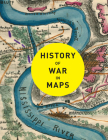 History of War in Maps By Philip Parker Cover Image