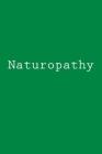 Naturopathy: Notebook Cover Image