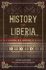 History of Liberia Cover Image