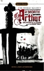 Le Morte D'Arthur: King Arthur and the Legends of the Round Table By Keith Baines (Retold by), Thomas Malory, Robert Graves (Introduction by), Christopher Cannon (Afterword by) Cover Image