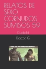 Relatos de Sexo Cornudos Sumisos 59: Cuckold Cover Image