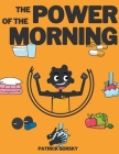 The Power of the Morning Cover Image