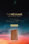 The Message Devotional Bible, Large Print (Leather-Look, Brown): Featuring Notes and Reflections from Eugene H. Peterson Cover Image