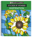 Brain Games - Sticker by Number: Inspiration [With Sticker(s)] By Publications International Ltd, New Seasons, Brain Games Cover Image