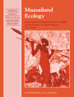 Maasailand Ecology: Pastoralist Development and Wildlife Conservation in Ngorongoro, Tanzania (Cambridge Studies in Applied Ecology and Resource Management) Cover Image