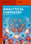 Analytical Chemistry: A Systematic Guide (de Gruyter Textbook) Cover Image