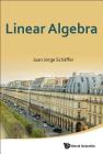 Linear Algebra By Juan Jorge Schaffer Cover Image