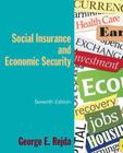 Social Insurance and Economic Security By George E. Rejda Cover Image