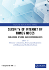 Security of Internet of Things Nodes: Challenges, Attacks, and Countermeasures By Chinmay Chakraborty (Editor), Sree Ranjani Rajendran (Editor), Muhammad Habibur Rehman (Editor) Cover Image