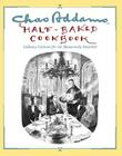 Chas Addams Half-Baked Cookbook: Culinary Cartoons for the Humorously Famished Cover Image