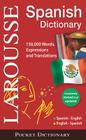 Larousse Pocket Dictionary Spanish-English/English-Spanish Cover Image