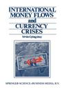 International Money Flows and Currency Crises Cover Image