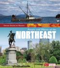 People and Places of the Northeast (United States by Region) By John Micklos Jr Cover Image