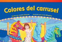 Colores del carrusel (Literary Text) By Amelia Edwards Cover Image