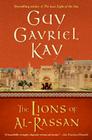 The Lions of al-Rassan By Guy Gavriel Kay Cover Image